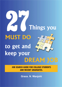27 things you must do to get and keep your dream job
